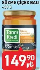 TARIM KREDİ SÜZME ÇİÇEK BALI 450 G fiyat ve kampanya bilgisi
